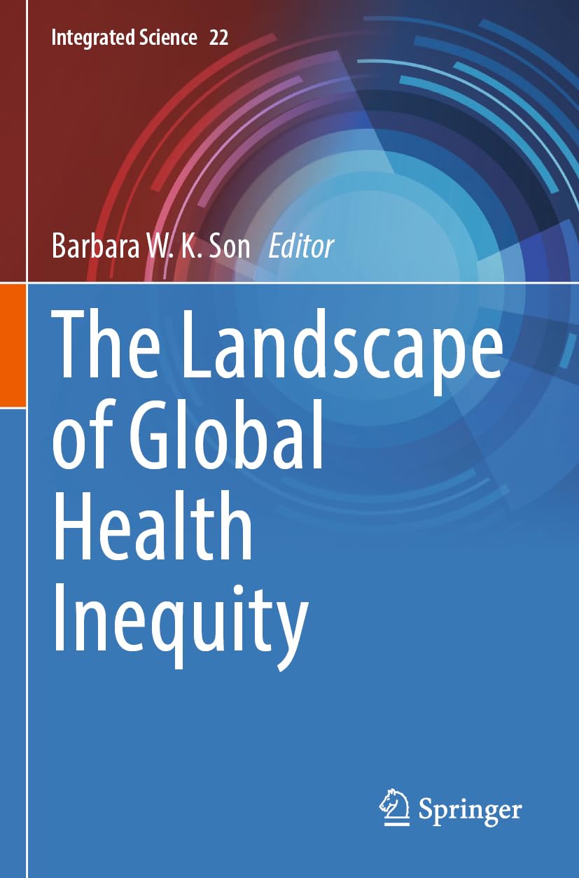 The Landscape of Global Health Inequity Medicine