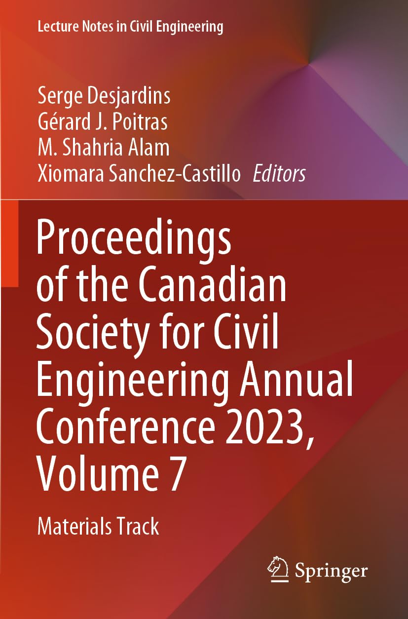 Proceedings of the Canadian Society for Civil Engineering Annual Conference 2023, Volume 7 Business & Technology