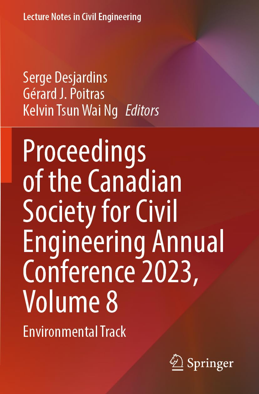Proceedings of the Canadian Society for Civil Engineering Annual Conference 2023, Volume 8 Business & Technology