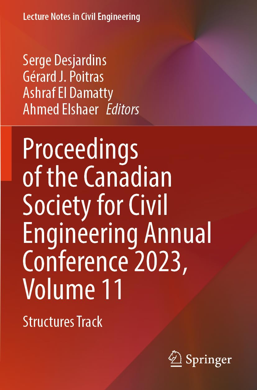 Proceedings of the Canadian Society for Civil Engineering Annual Conference 2023, Volume 11 Business & Technology