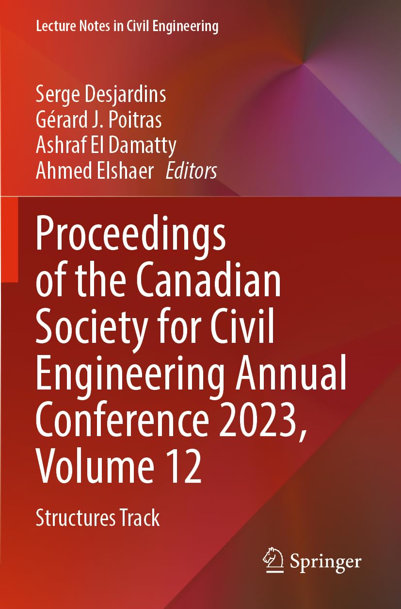 Proceedings of the Canadian Society for Civil Engineering Annual Conference 2023, Volume 12 Business & Technology
