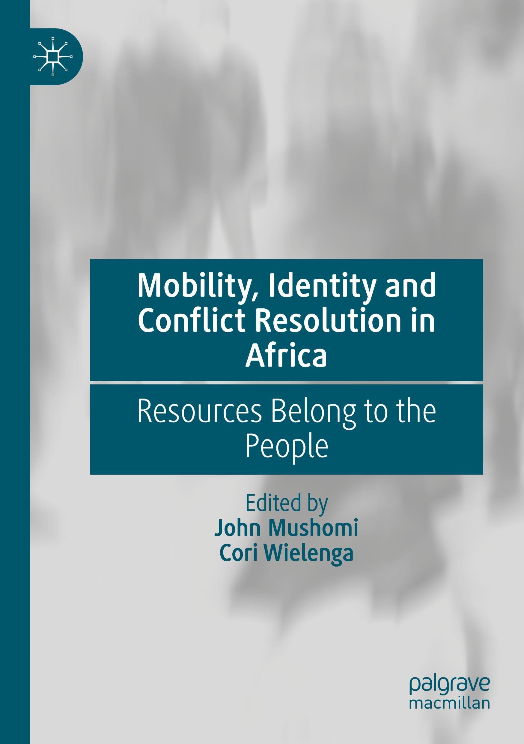 Mobility, Identity and Conflict Resolution in Africa Law