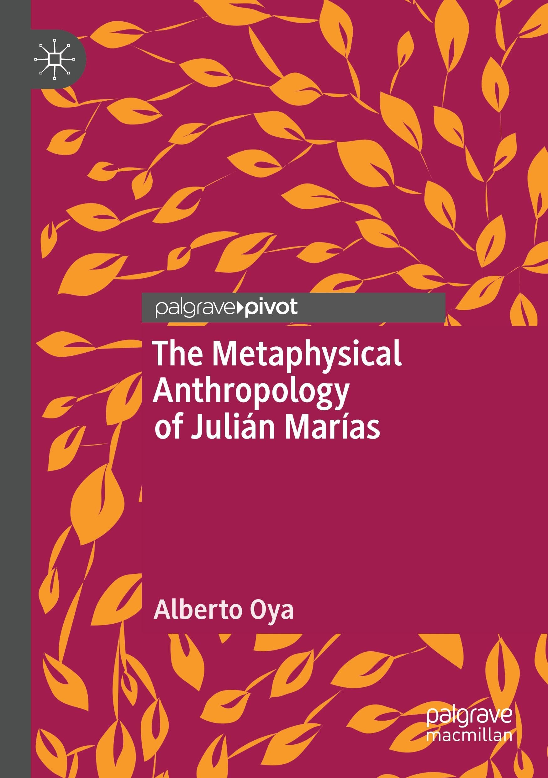 The Metaphysical Anthropology of Julián Marías Philosophy