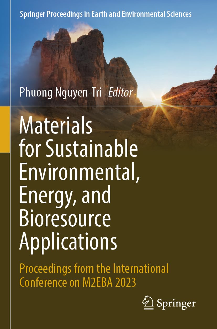 Materials for Sustainable Environmental, Energy, and Bioresource Applications Business & Technology