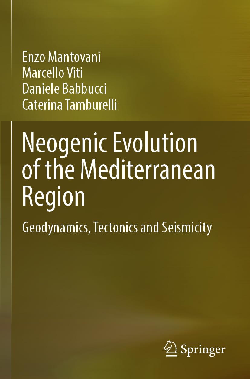 Neogenic Evolution of the Mediterranean Region Geology & Geography