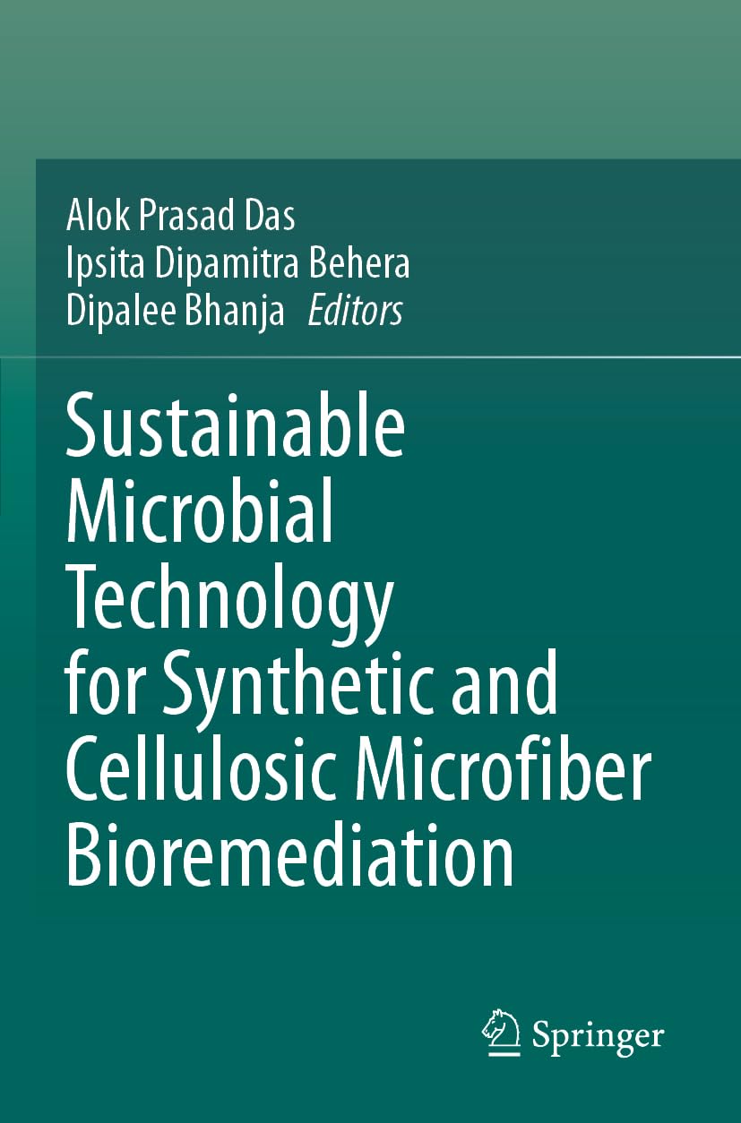 Sustainable Microbial Technology for Synthetic and Cellulosic Microfiber Bioremediation Business & Technology