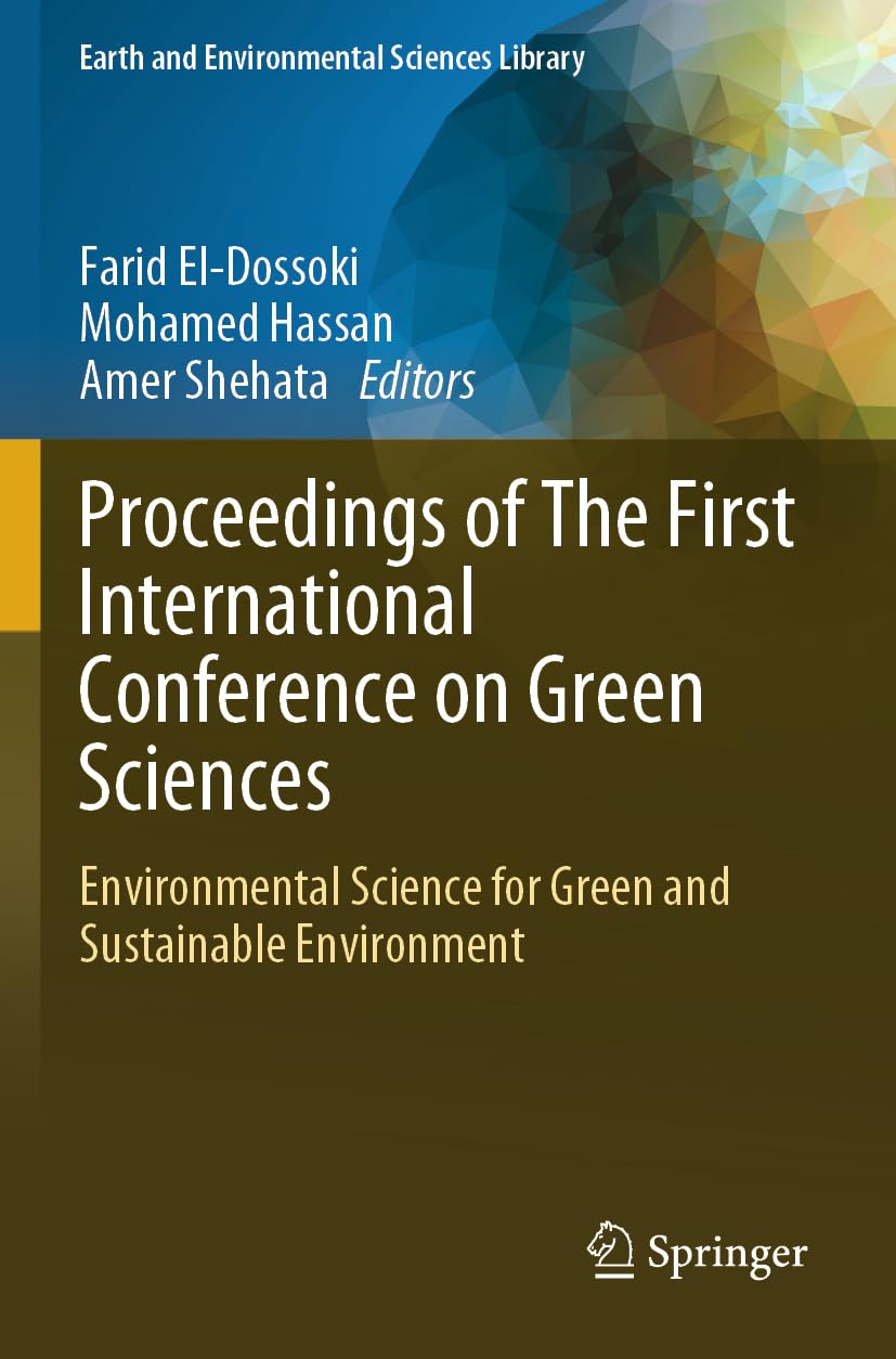 Proceedings of The First International Conference on Green Sciences Business & Technology