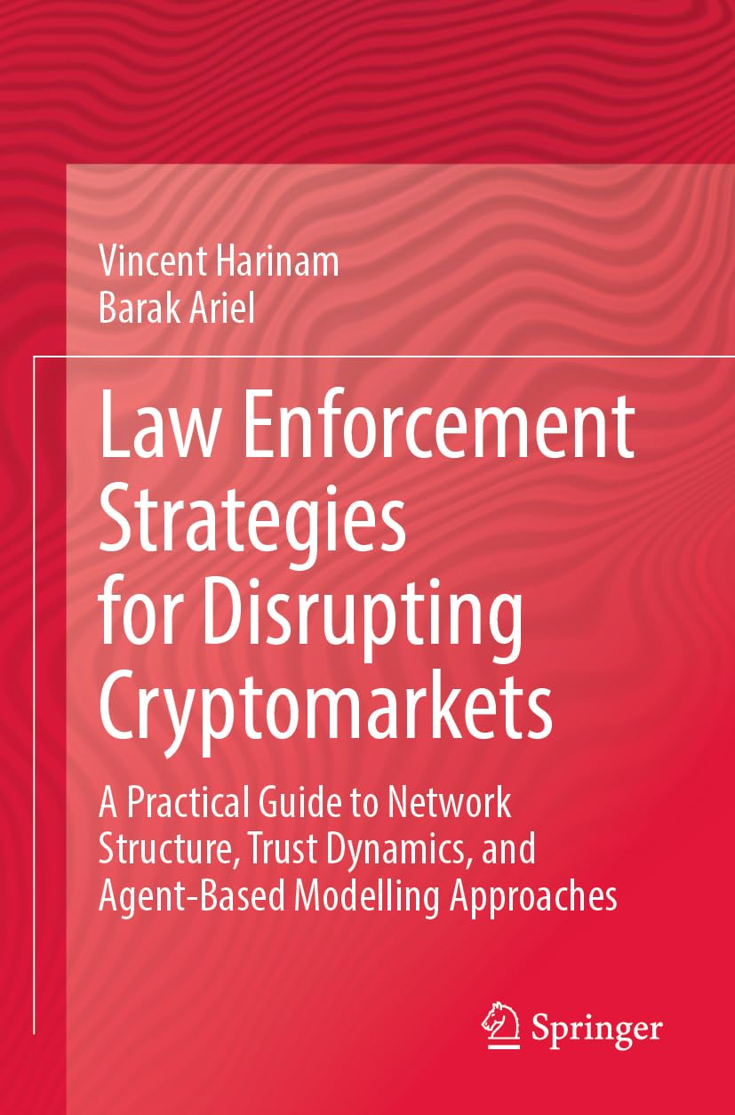 Law Enforcement Strategies for Disrupting Cryptomarkets Law