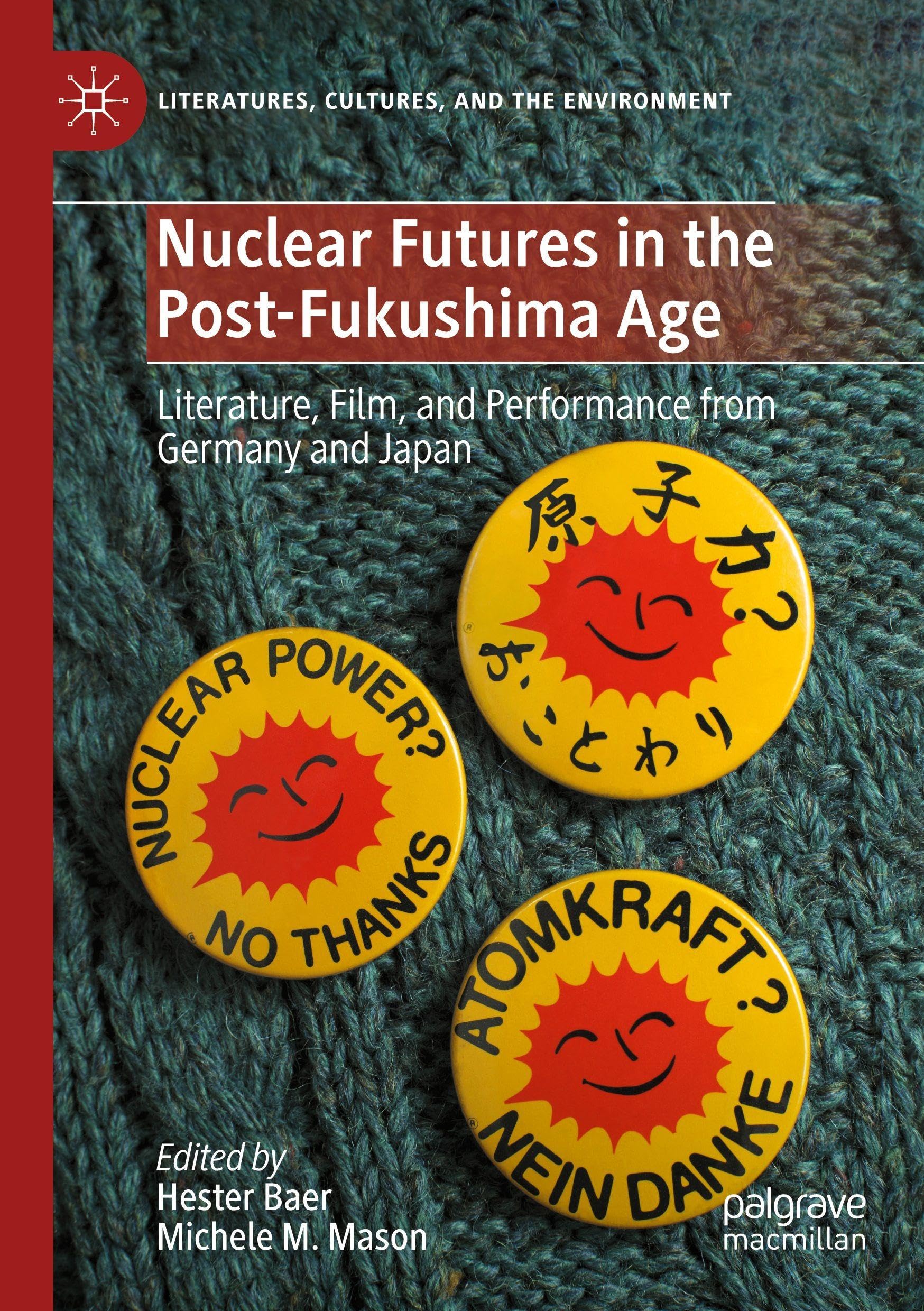 Nuclear Futures in the Post-Fukushima Age Law