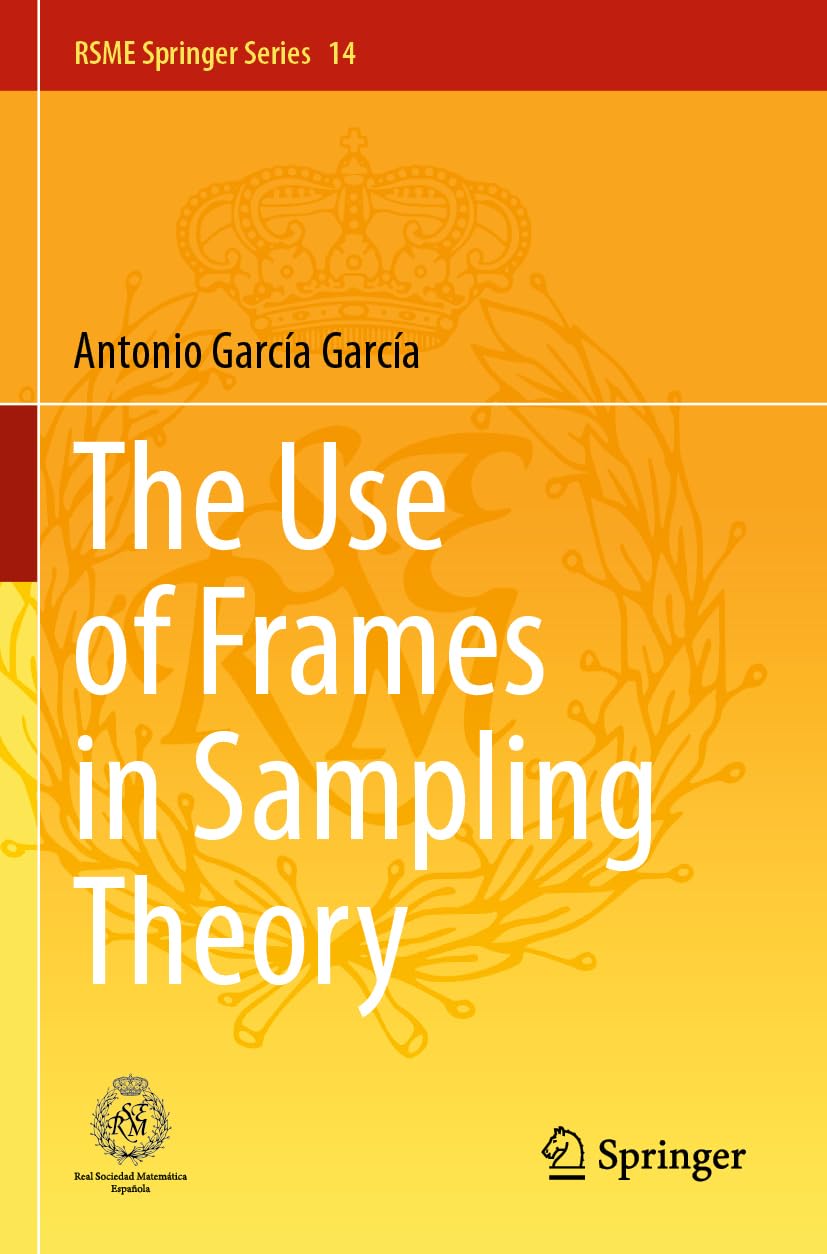 The Use of Frames in Sampling Theory Mathematics