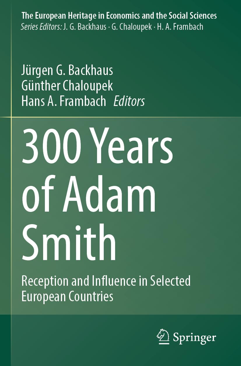 300 Years of Adam Smith Law