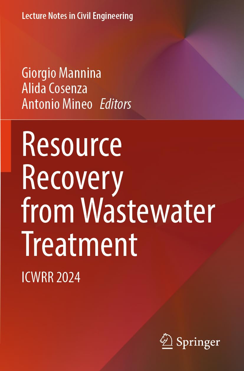 Resource Recovery from Wastewater Treatment Business & Technology