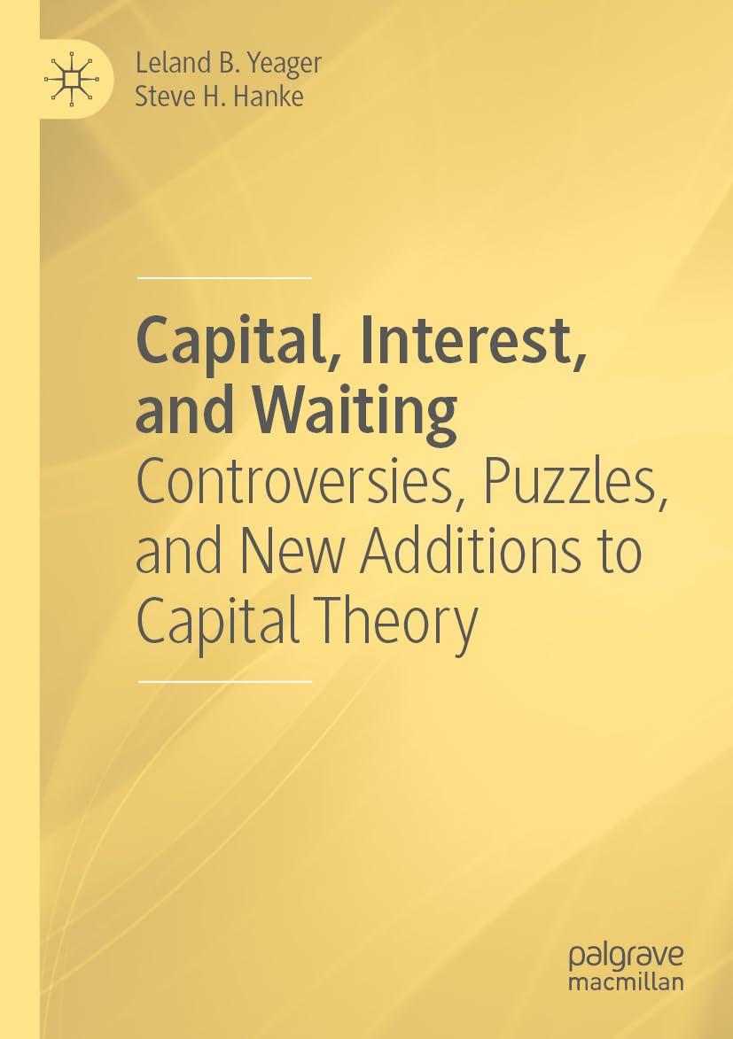 Capital, Interest, and Waiting Law