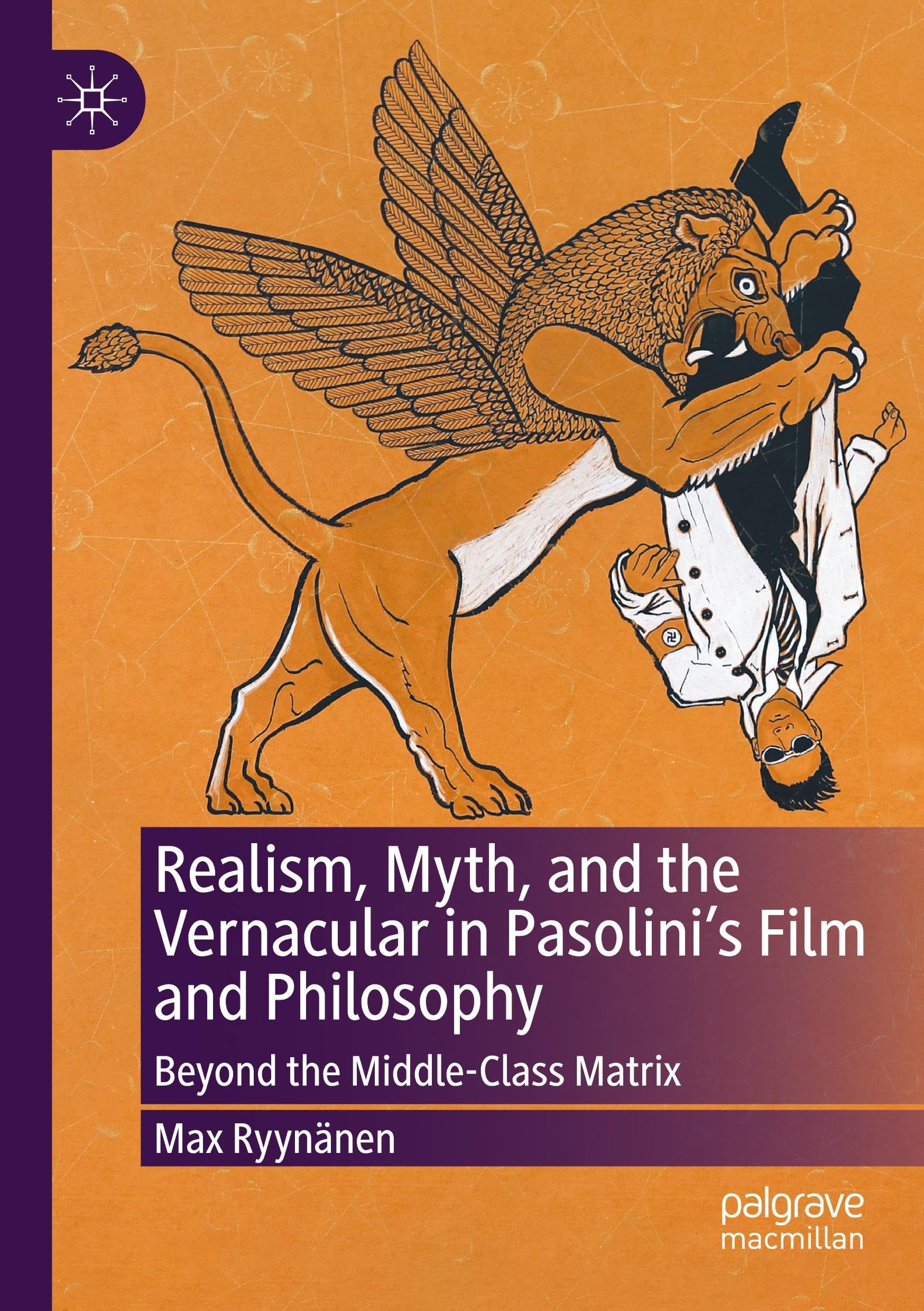 Realism, Myth, and the Vernacular in Pasolini's Film and Philosophy Law