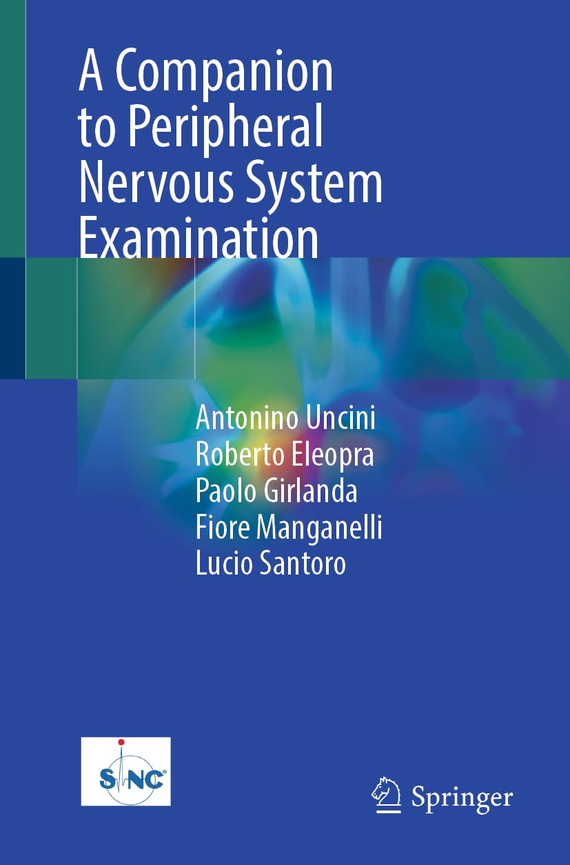 A Companion to Peripheral Nervous System Examination Medicine