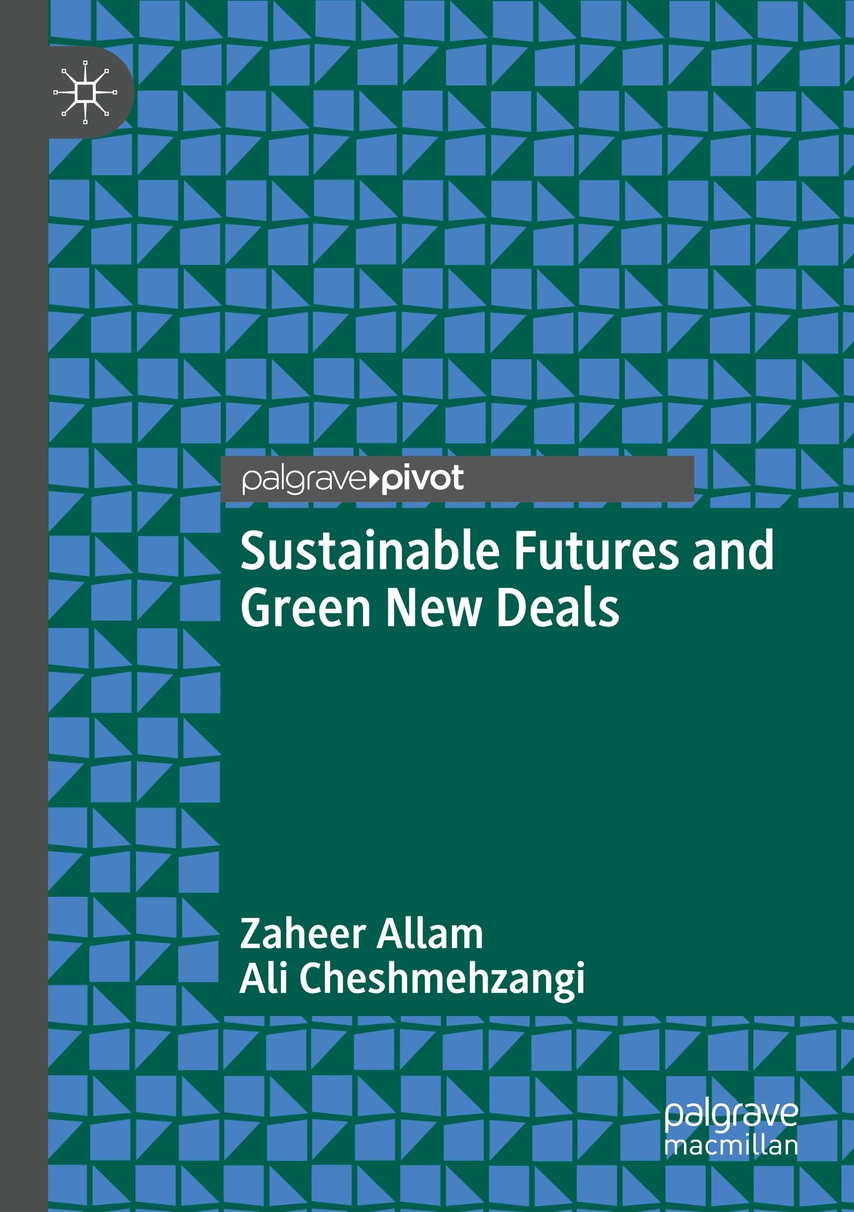 Sustainable Futures and Green New Deals Law