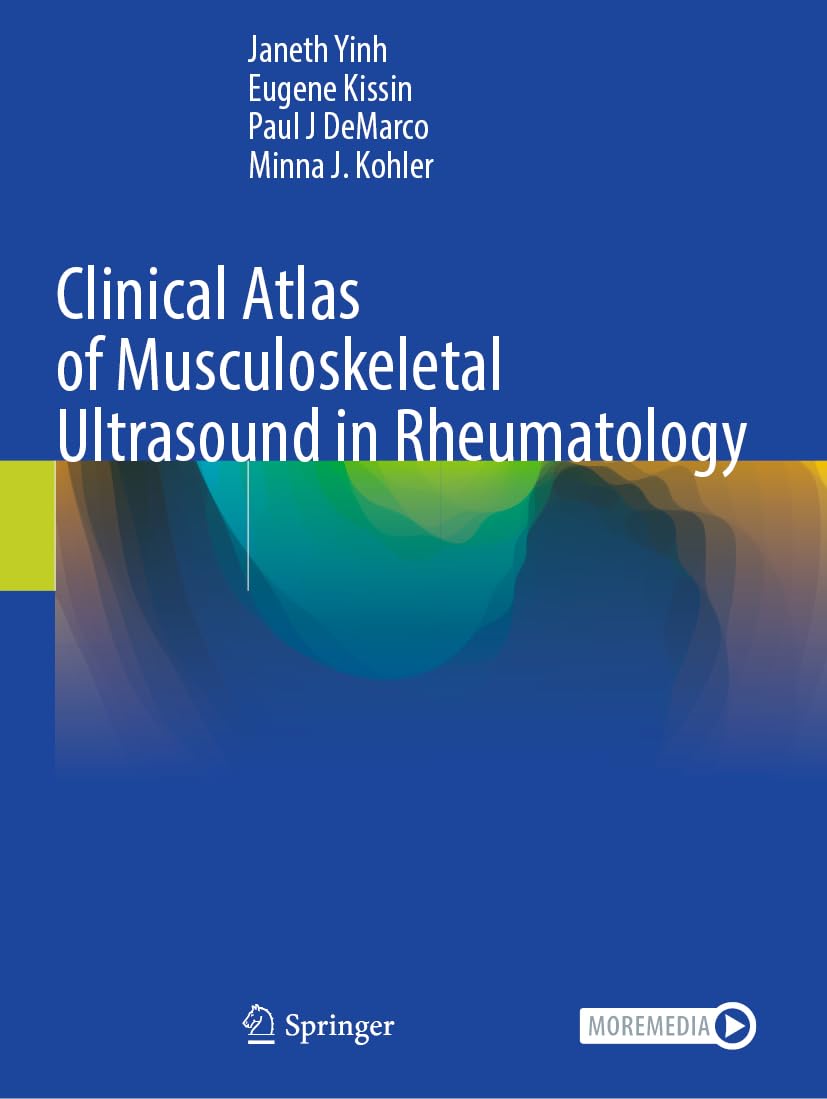 Clinical Atlas of Musculoskeletal Ultrasound in Rheumatology Medicine