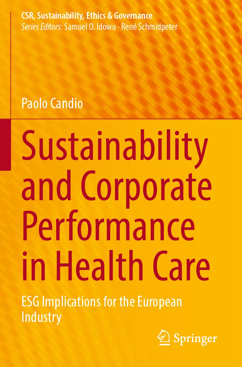 Sustainability and Corporate Performance in Health Care Law