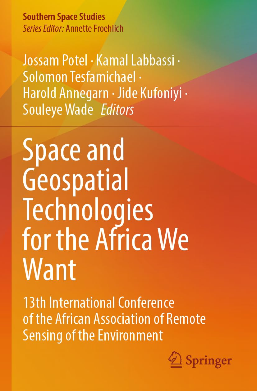 Space and Geospatial Technologies for the Africa We Want Law