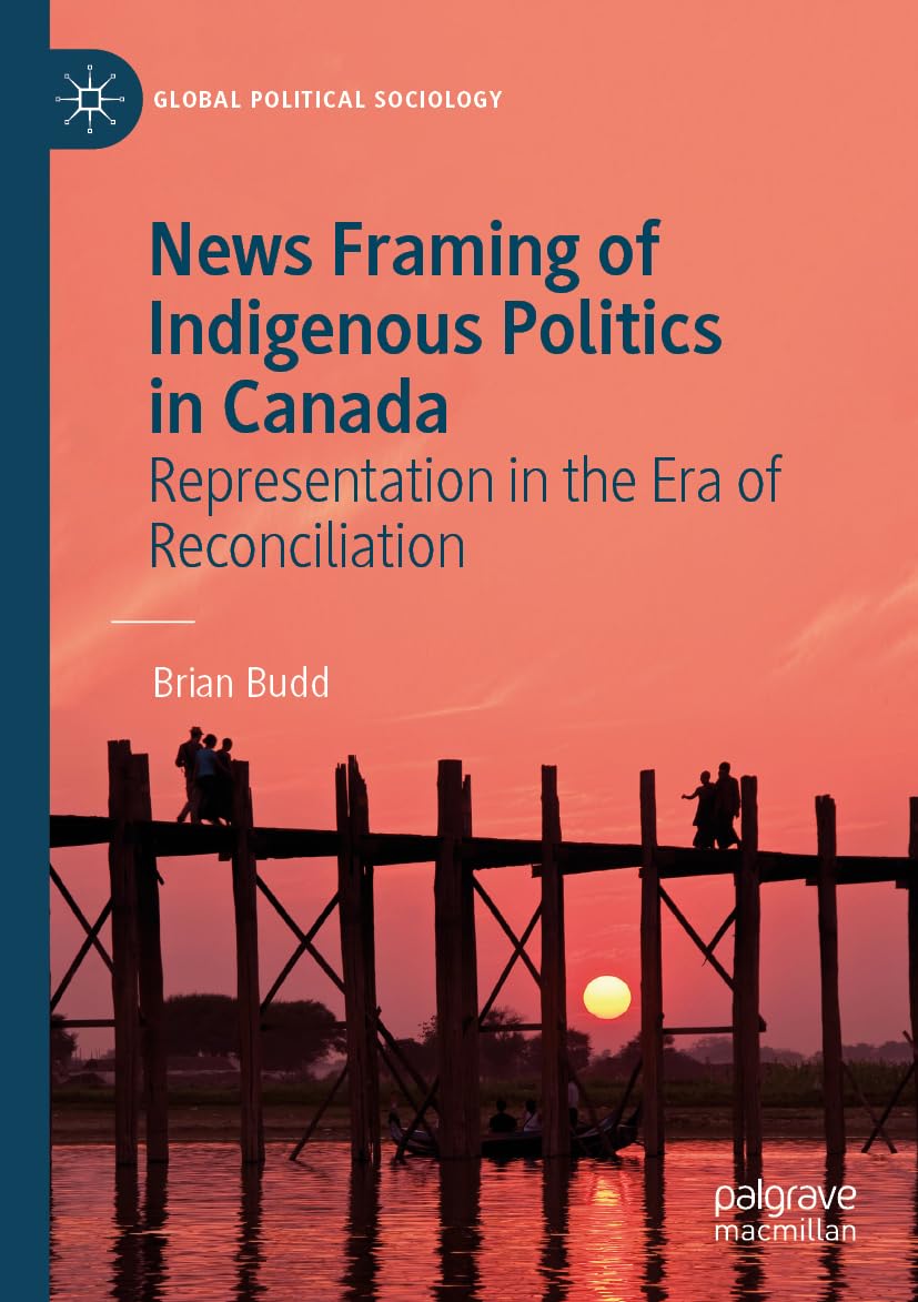 News Framing of Indigenous Politics in Canada Law