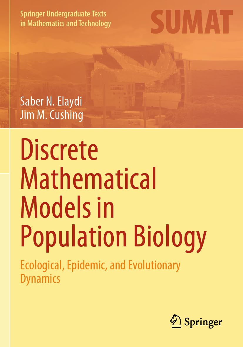Discrete Mathematical Models in Population Biology Mathematics