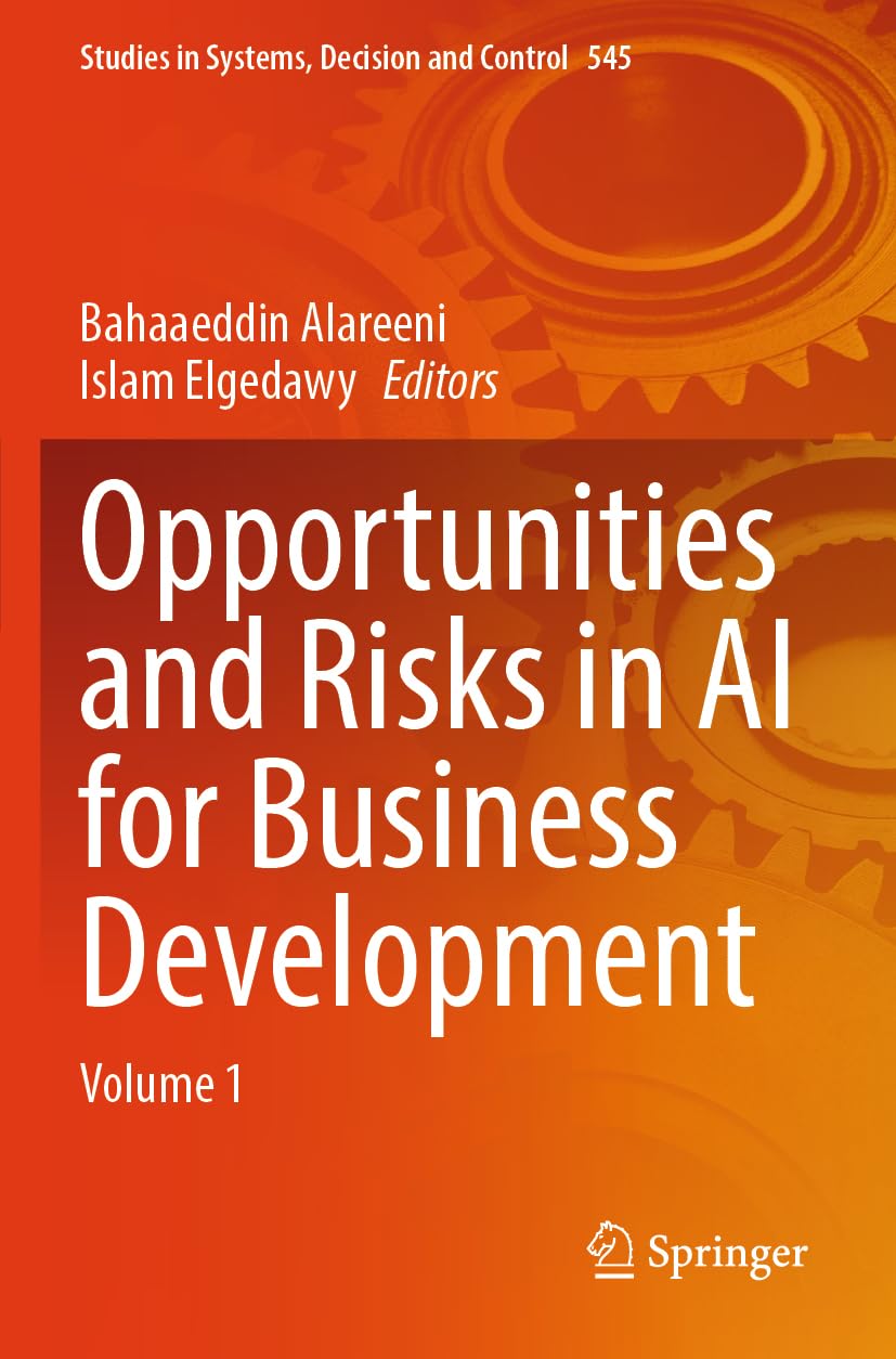 Opportunities and Risks in AI for Business Development Business, Finance & Career