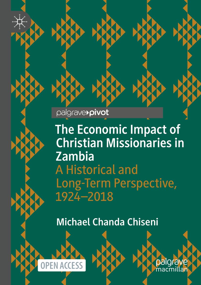 The Economic Impact of Christian Missionaries in Zambia Law