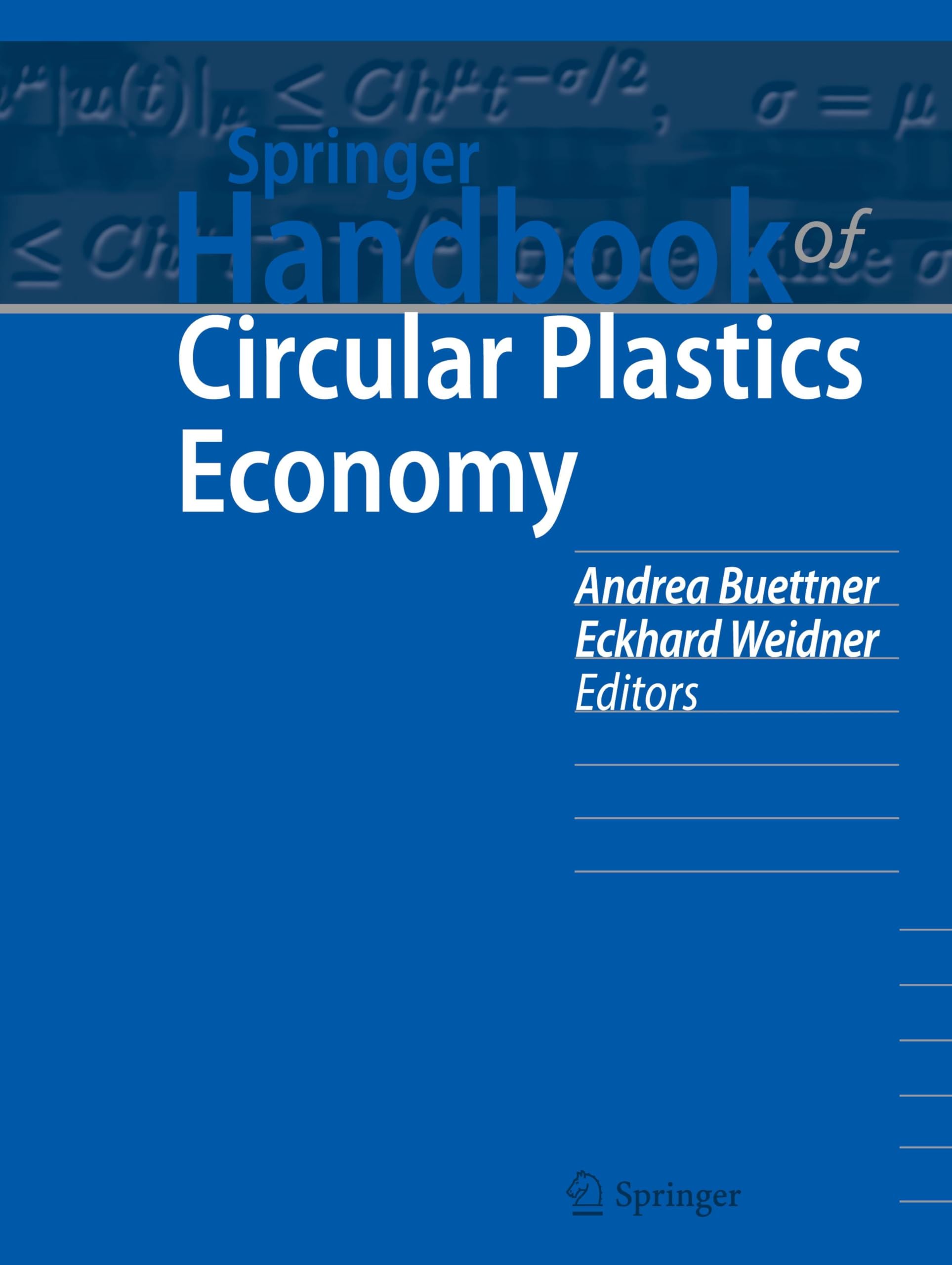 Springer Handbook of Circular Plastics Economy Business & Technology