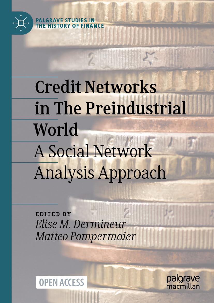 Credit Networks in The Preindustrial World Law