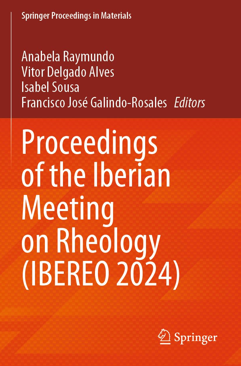 Proceedings of the Iberian Meeting on Rheology (IBEREO 2024) Business & Technology