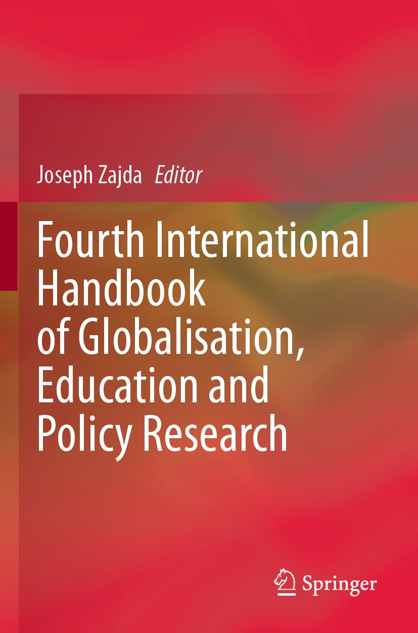 Fourth International Handbook of Globalisation, Education and Policy Research Law