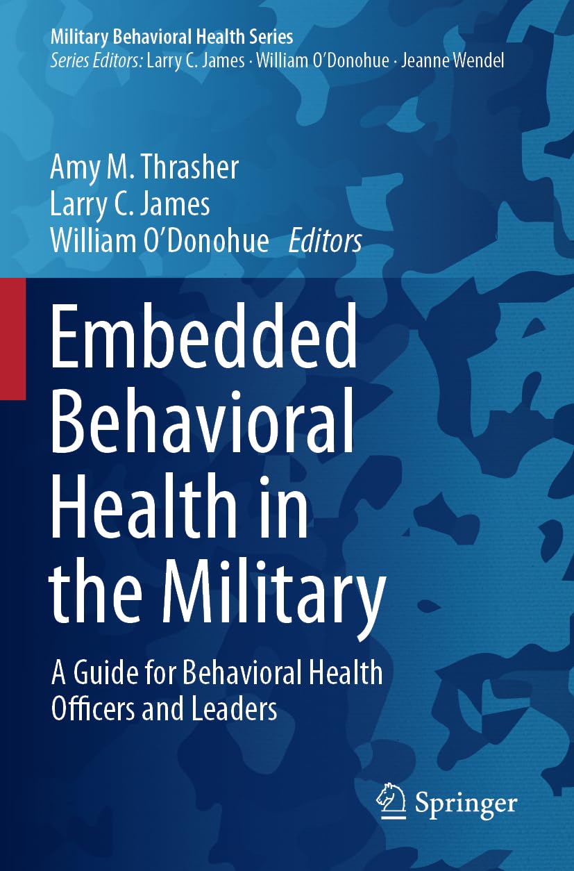 Embedded Behavioral Health in the Military Psychology