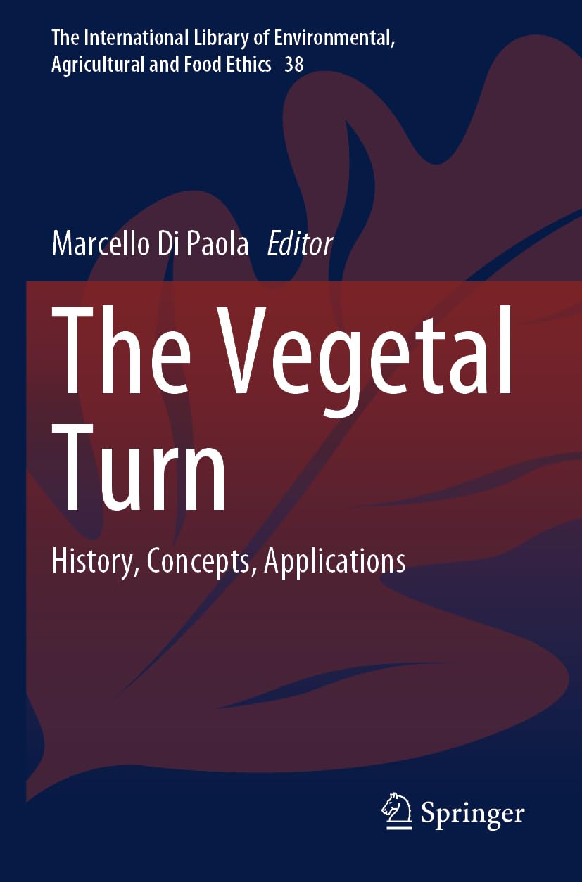 The Vegetal Turn Philosophy