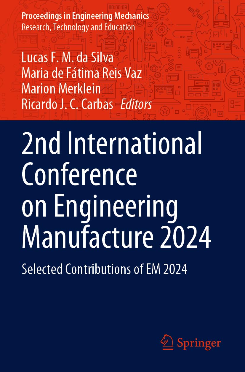 2nd International Conference on Engineering Manufacture 2024 Business & Technology