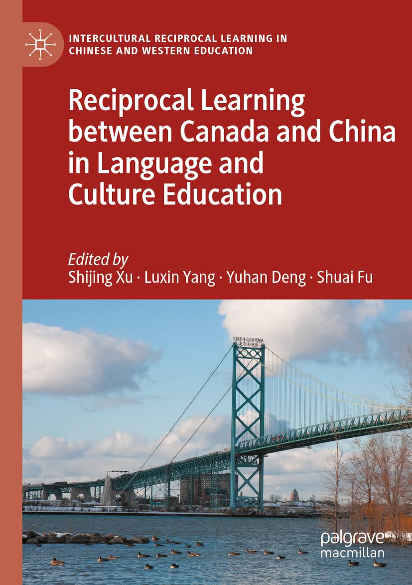 Reciprocal Learning between Canada and China in Language and Culture Education Business, Finance & Career
