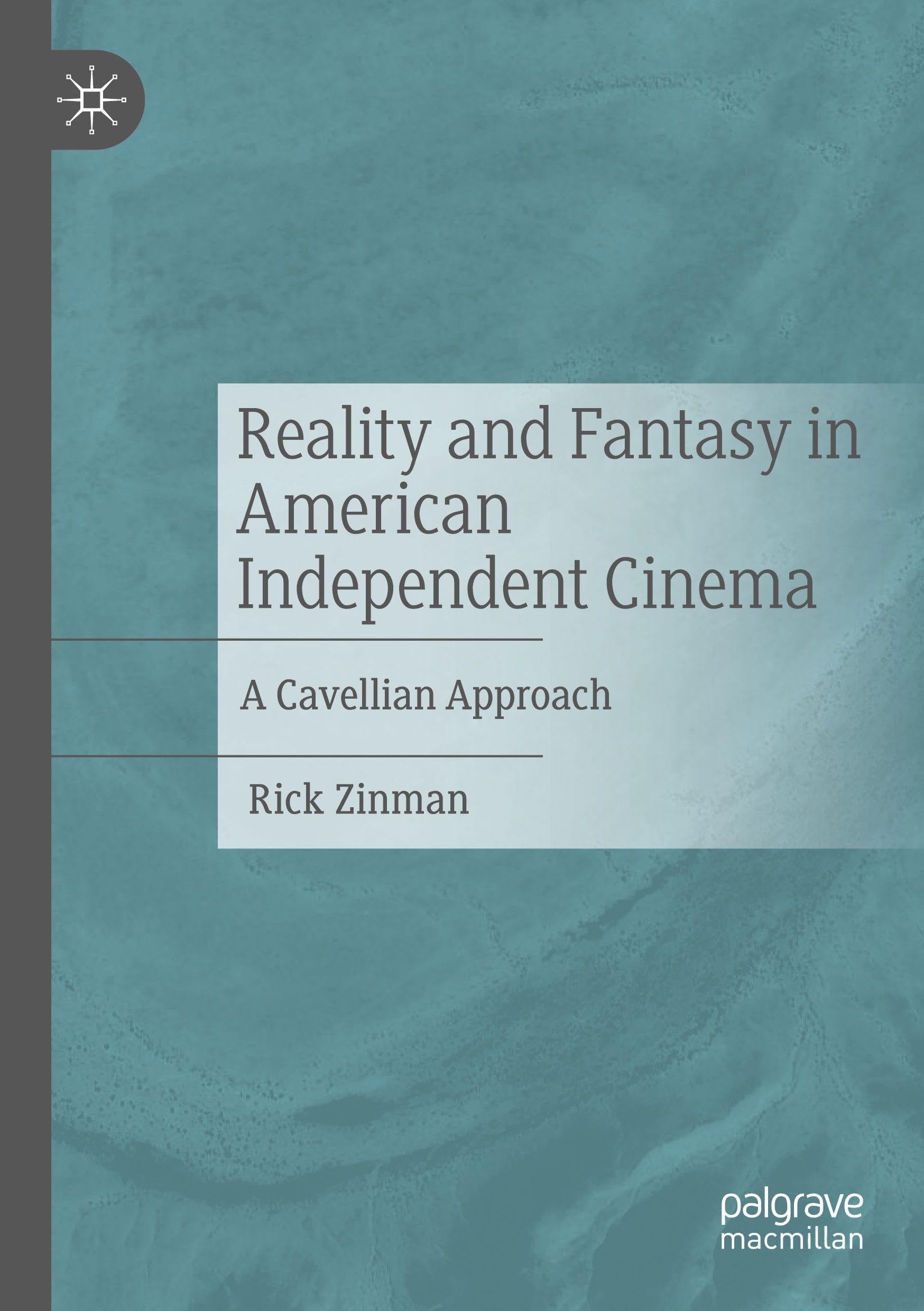 Reality and Fantasy in American Independent Cinema Philosophy