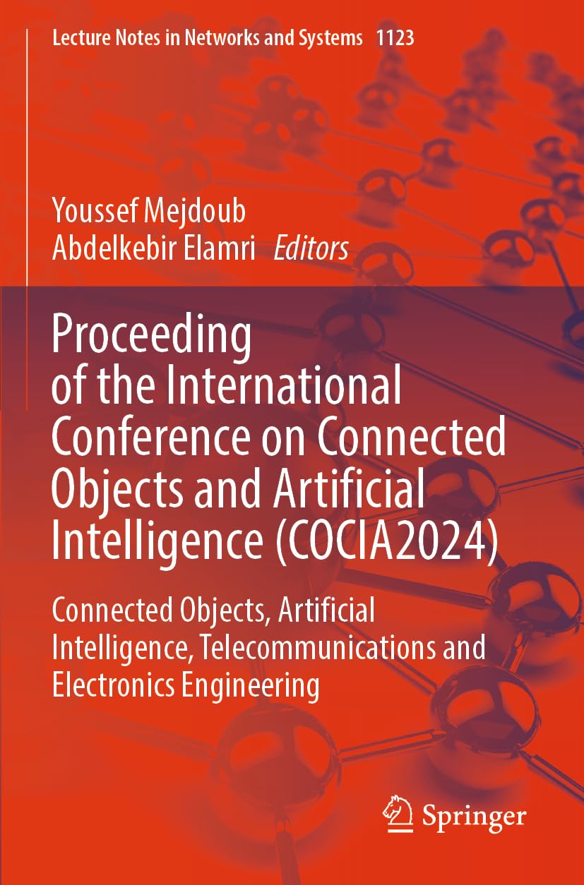 Proceeding of the International Conference on Connected Objects and Artificial Intelligence (COCIA2024) Computer Science