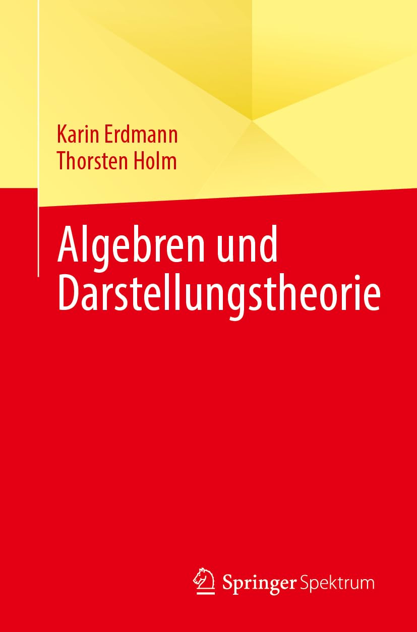 Algebren und Darstellungstheorie Mathematics