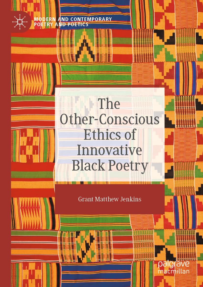 The Other-Conscious Ethics of Innovative Black Poetry Law