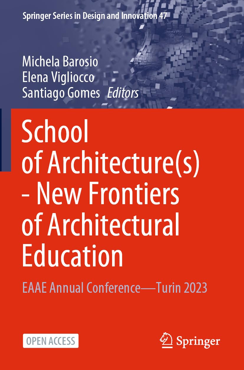 School of Architecture(s) - New Frontiers of Architectural Education Books