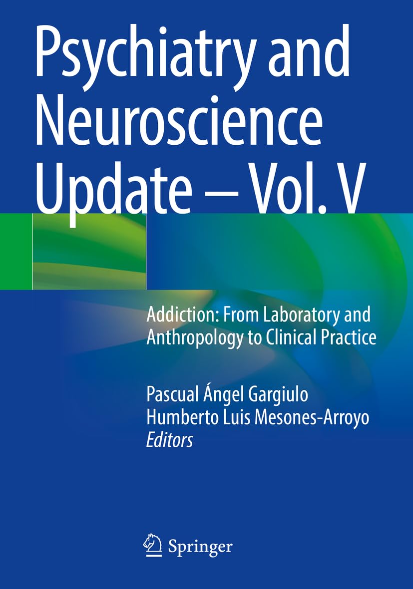 Psychiatry and Neuroscience Update - Vol. V Medicine