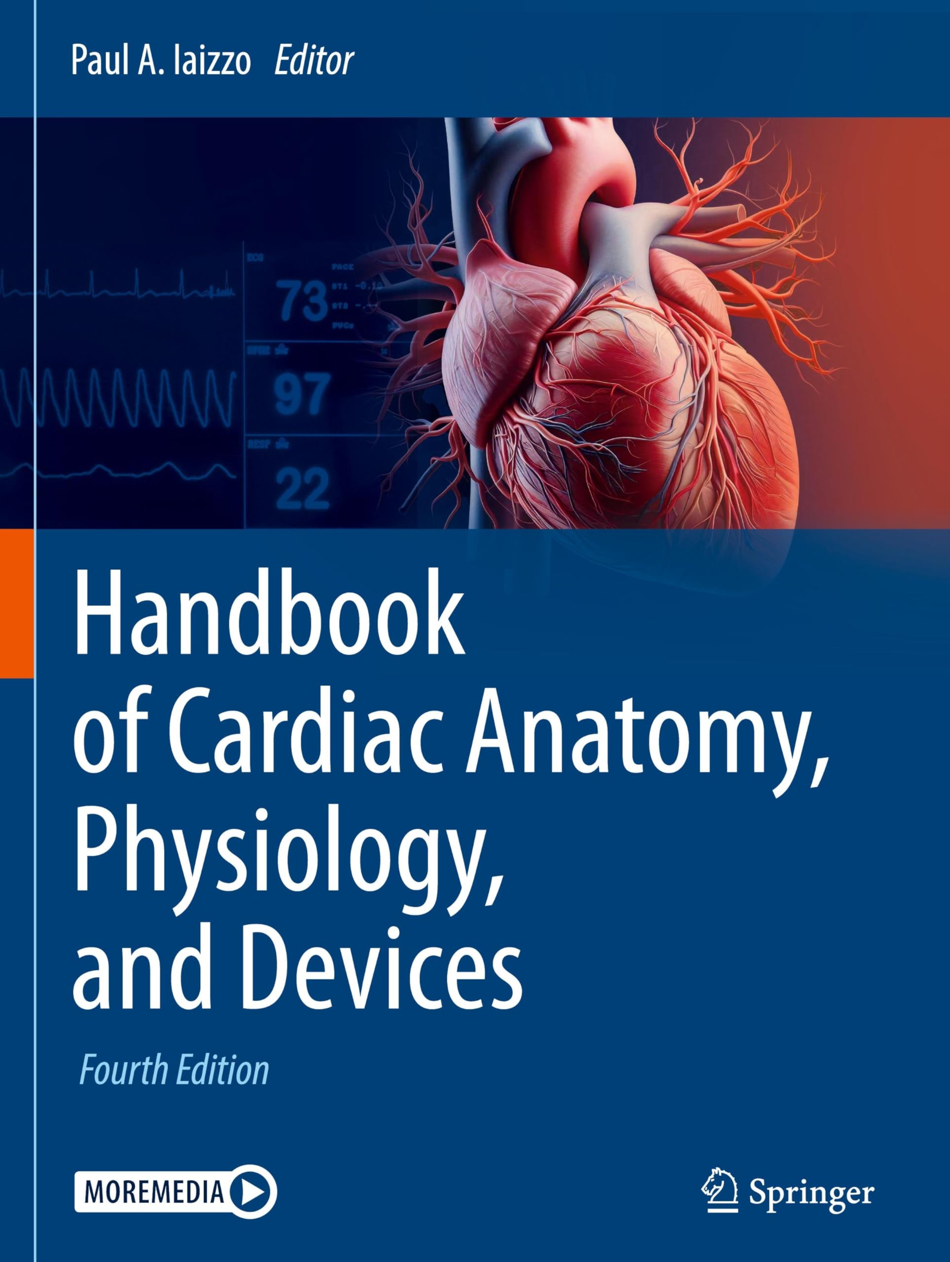 Handbook of Cardiac Anatomy, Physiology, and Devices Medicine