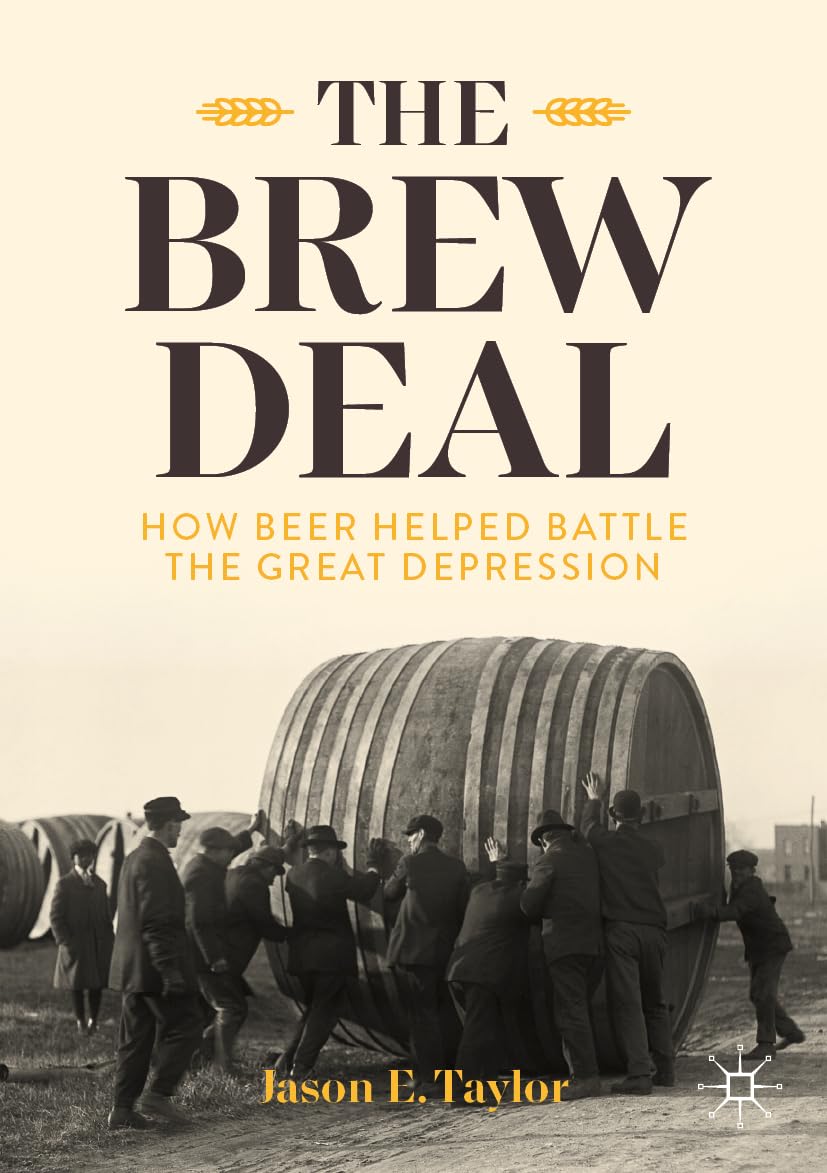 The Brew Deal: How Beer Helped Battle the Great Depression Law