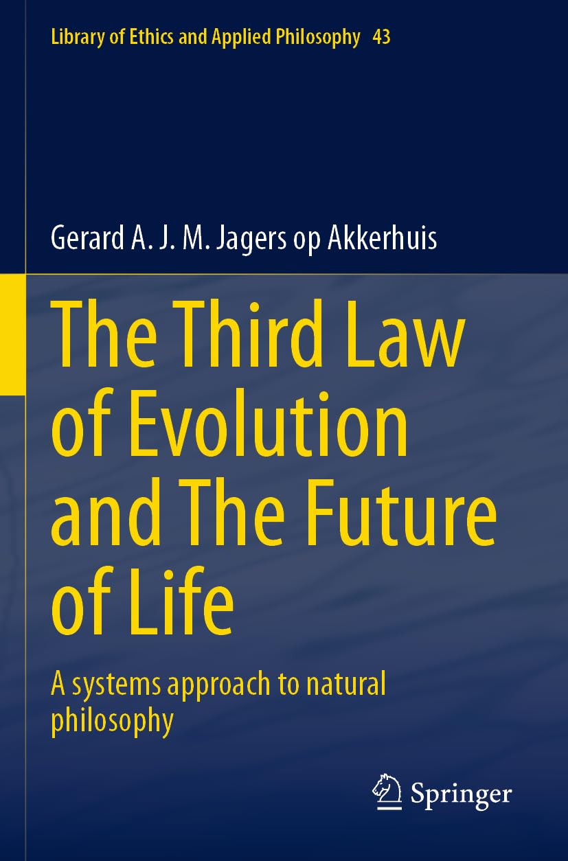 The Third Law of Evolution and The Future of Life Mathematics