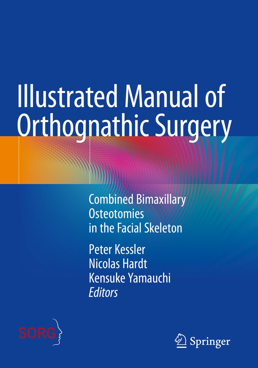 Illustrated Manual of Orthognathic Surgery Medicine