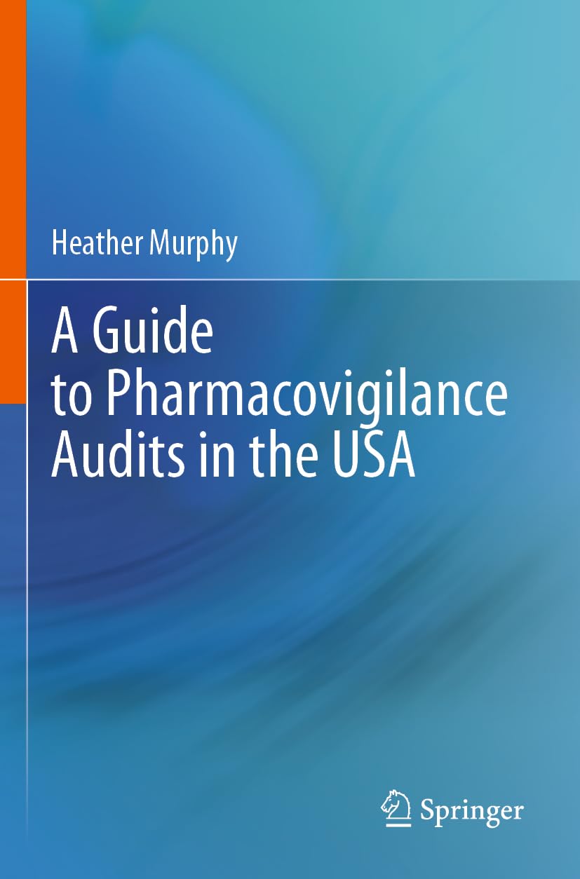 A Guide to Pharmacovigilance Audits in the USA Medicine