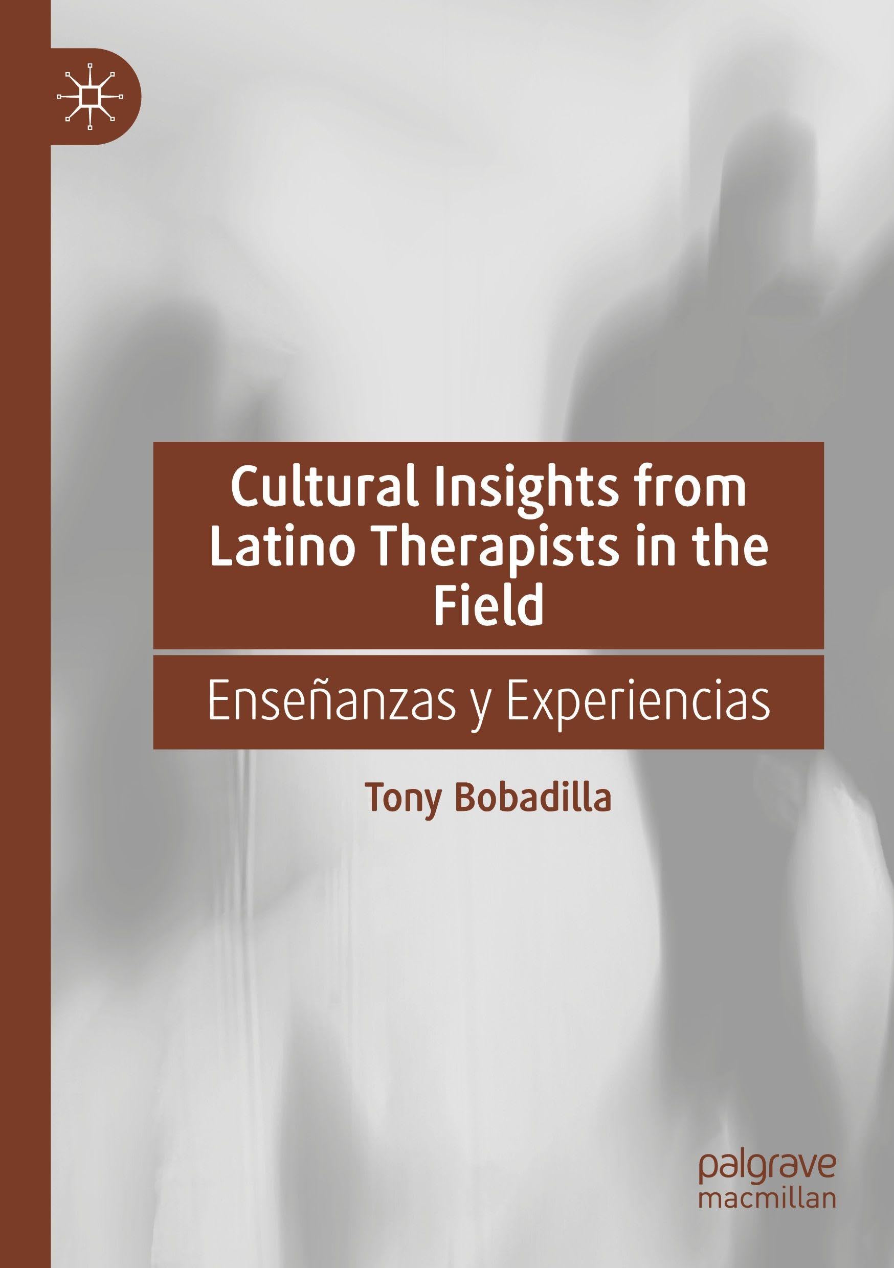 Cultural Insights from Latino Therapists in the Field Medicine