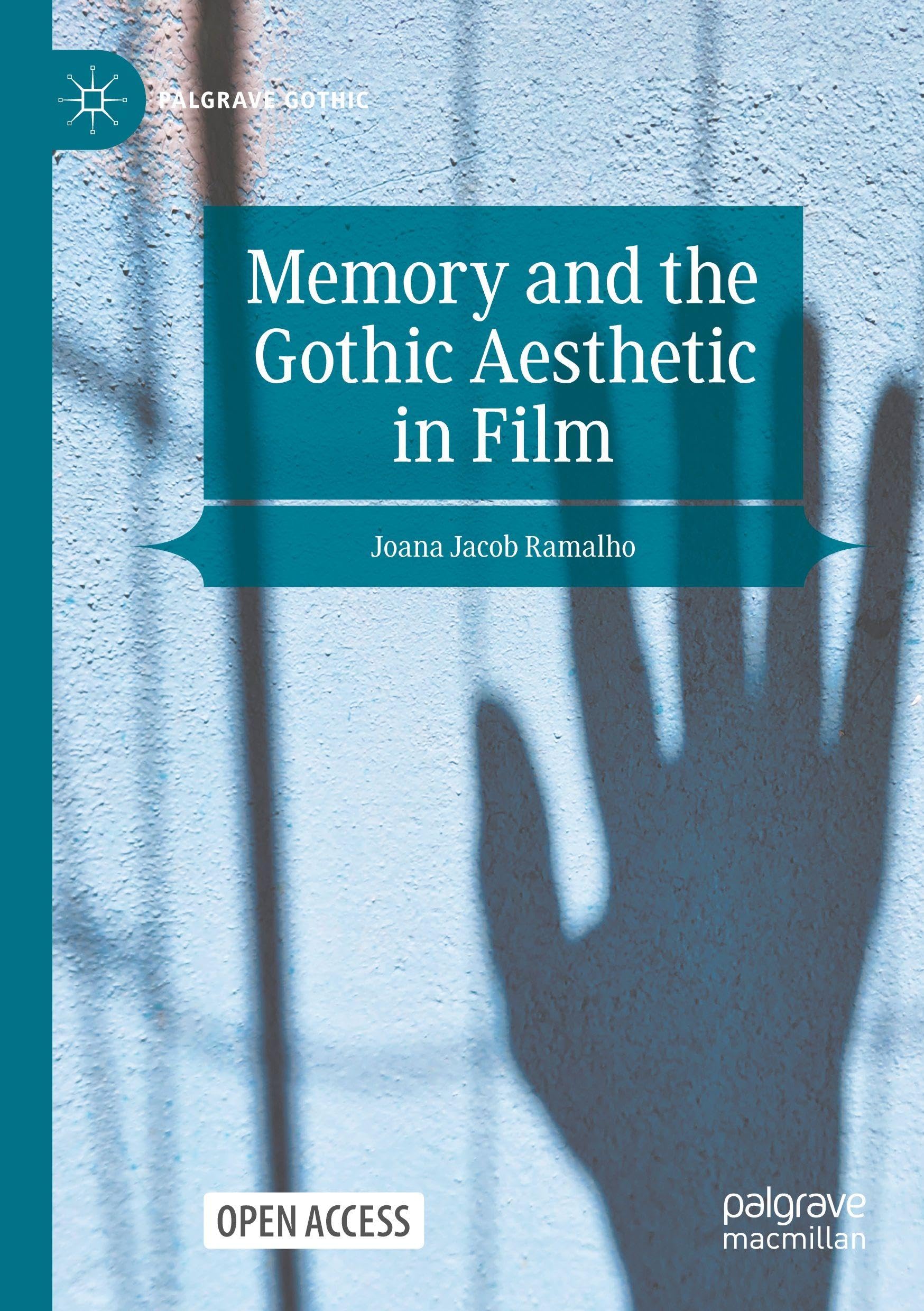 Memory and the Gothic Aesthetic in Film Law