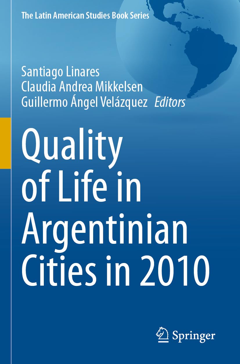 Quality of Life in Argentinian Cities in 2010 Medicine