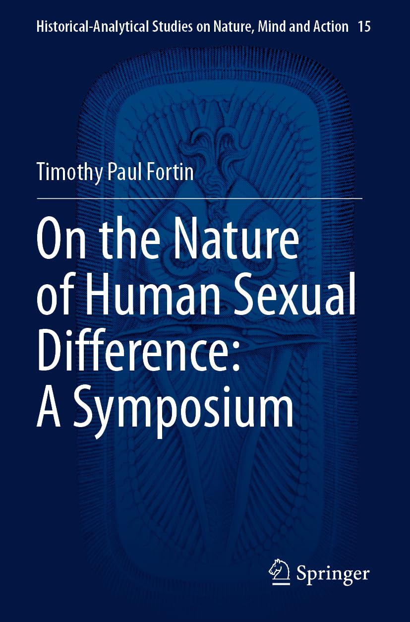 On the Nature of Human Sexual Difference: A Symposium Law
